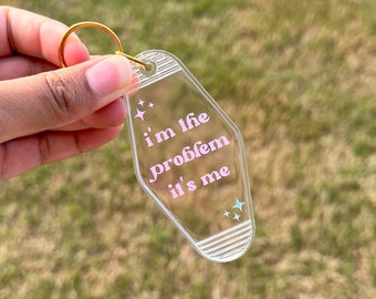 Im The Problem, Its Me Acrylic Motel Hotel Vinyl Keychain, vintage, retro, gift