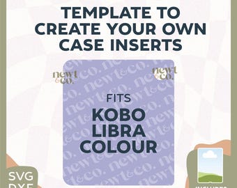 Plantilla para insertar la funda transparente Kobo Libra Colour, personalizable (SVG, PDF, DXF)