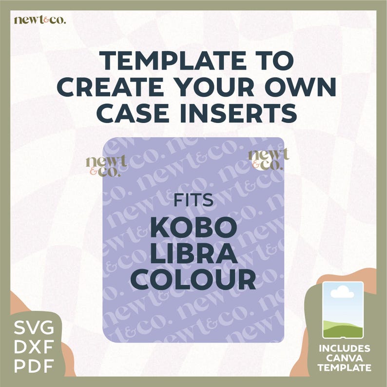 Puede incluir: Un gr&aacute;fico cuadrado con texto que dice "TEMPLATE TO CREATE YOUR OWN CASE INSERTS". Incluye el texto "FITS KOBO LIBRA COLOUR". El gr&aacute;fico tambi&eacute;n incluye el texto "SVG, DXF, PDF" y "INCLUDES CANVA TEMPLATE".