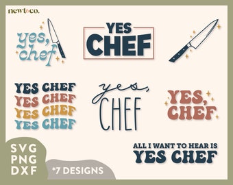 Yes Chef SVG, DXF and PNG cut files for cricut & silhouette, sublimation and other crafts