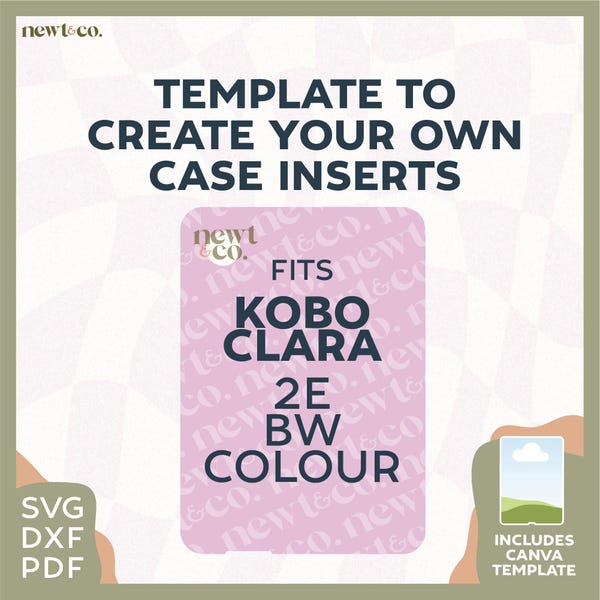 Kobo Clara 2E/ BW/ Colour Clear Case Insert Template, DIY Customizable (svg, pdf, dxf)