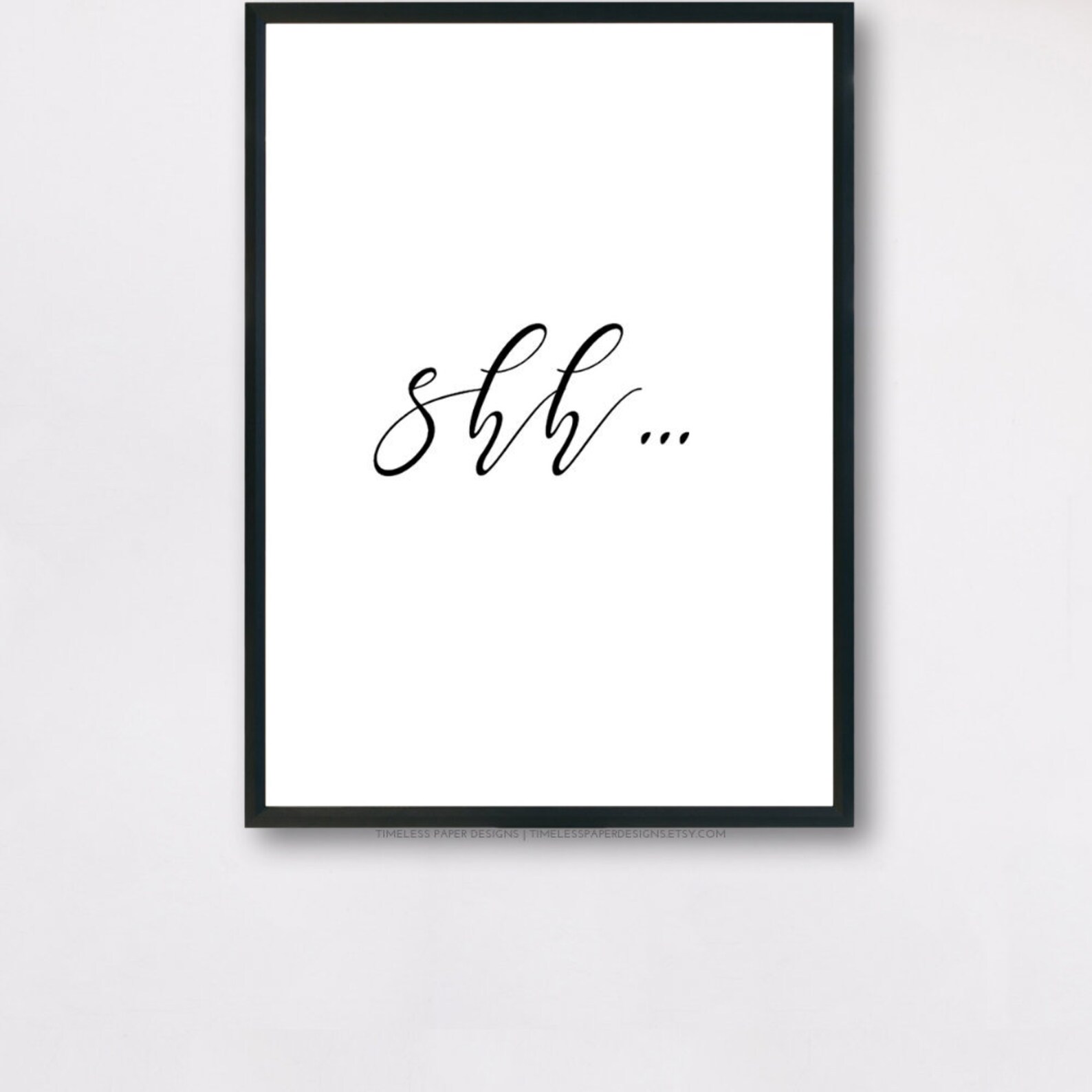 Shh Print Shh Quotes Be Quiet Print Wall Decor Bed Print Etsy