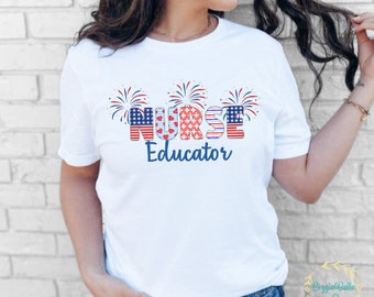 Nurse Educator Jersey Short Sleeve Tee | Patriotic Nurse shirt | Cute Graphic t-shirt | Nurse Graphic | Nurse Appreciation