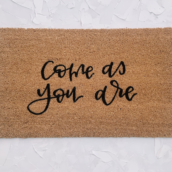 Come as You Are Doormat Etsy