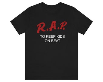 RAP To Keep Kids on Beat, DARE like Vintage Soft Unisex Shirt