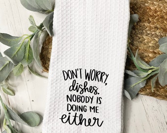 Funny Dish Towel | Funny Kitchen Towel | Mother's Day Gift | Housewarming Gift | Hand Towel | Gift for Mom | Decor