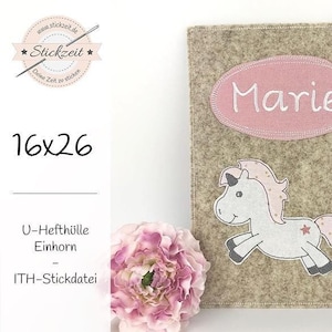 U-Hefthülle Einhorn - ITH-Stickdatei