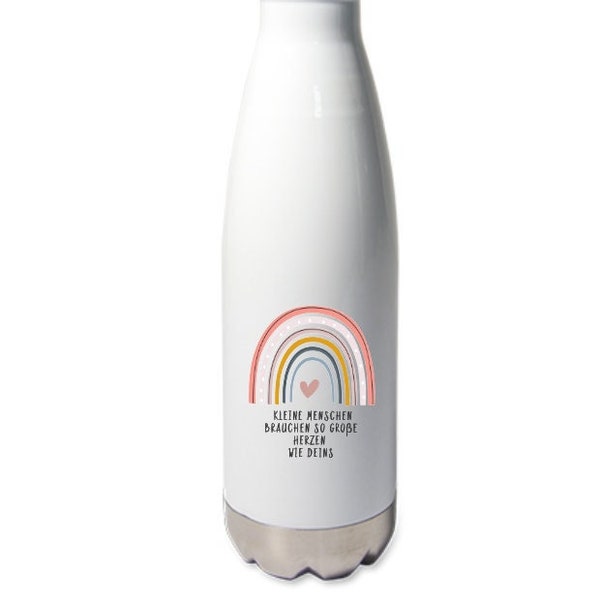 Erzieher/in Regenbogen - Thermosflasche, personalisiert mit Namen,Kinder Erwachsene, 500ml, Kleine Menschen brauchen so große Herzen wie dei