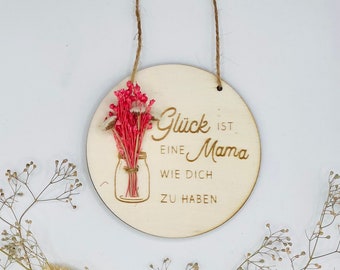 Mama I Holzschild I Muttertag I Dekoration I Geschenk I Trockenblumen | Besonderes Geschenk I Glück I Holzherz