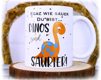 Tasse mit süßem Dino und schönem Spruch, Dinosaurier, Wunschname, Geschenkidee