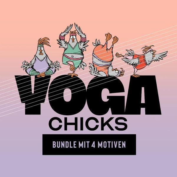 Plotterdatei "YOGA CHICKS BUNDLE" by Thorsten Berger // Set / Baukasten / Plotten / Positive Vibes / Yoga / Sport / Chicks