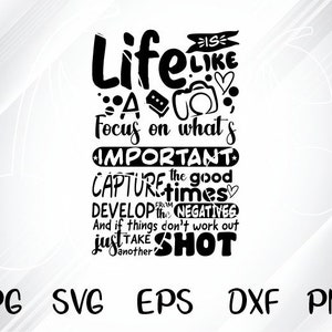 Life Is Like A Camera Svg Camera Quote Digital Download Life Etsy Life Is Like A Camera Svg Camera Quote Digital Download Life Etsy