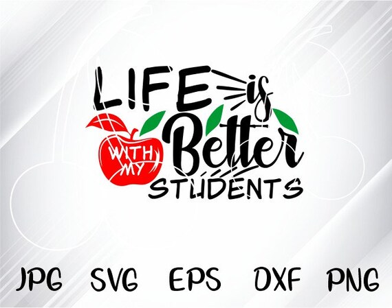 Download Quarantine Teacher Svg Life Is Better With My Students Etsy