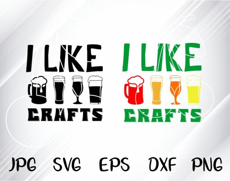 Download I Like Crafts SVG Craft Beer SVG Beer Lover Funny TShirt ...