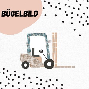 May include: A blue and brown illustrated forklift with the text "BÜGELBILD" on a pink background with black polka dots.