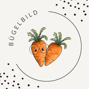 May include: Illustration of two cartoon carrots with green tops, one wearing glasses. The carrots are inside a black circle with the word "BÜGELBILD" in a semi-circle above them. Black dots are scattered around the circle on a cream background.