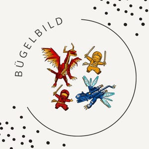 May include: A circular design with cartoon dragons and ninja figures. The dragons are red and blue, and the ninja figures are red and yellow. The word "BÜGELBILD" is written in a semi-circle above the figures.
