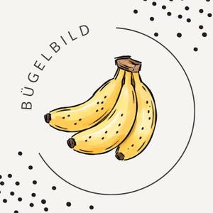 Könnte beinhalten: Eine grafische Illustration von drei gelben Bananen mit braunen Punkten und braunen Enden. Die Bananen sind von einem teilweisen schwarzen Kreis umgeben. Der Text BÜGELBILD ist in Schwarz an der linken Seite des Kreises aufgedruckt.