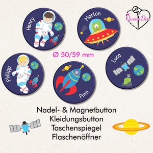 Button "Weltall" (148) Ø50/59 mm mit Wunschname | Ansteckbutton | Magnet | Kleidungsbutton | Taschenspiegel | Flaschenöffner