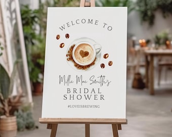 Coffee Themed Bridal Shower Welcome Sign, Love is Brewing, Welcome Sign Template, Love is Brewing Coffee Bridal Shower Welcome Sign, Canva