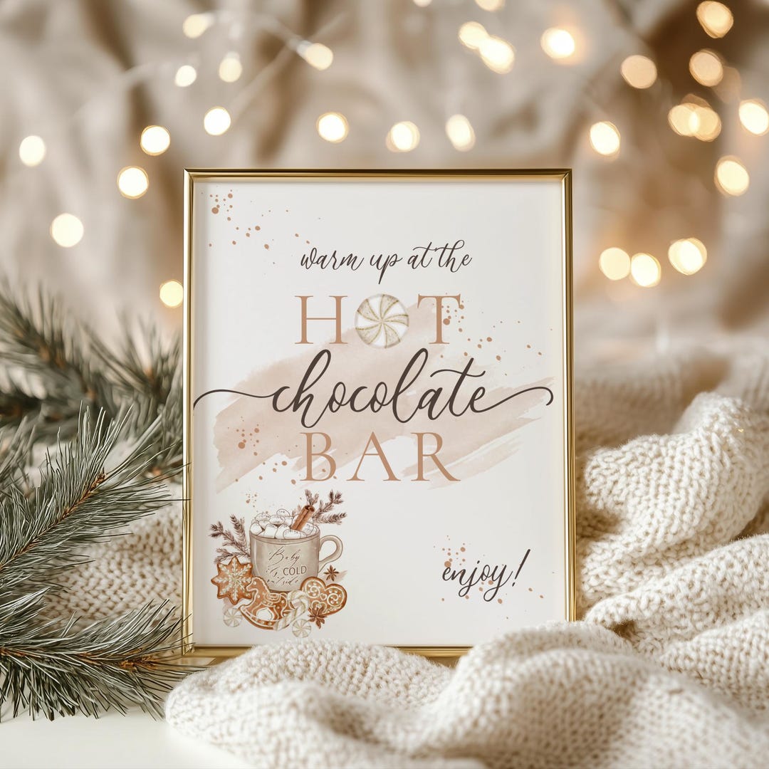 Baby Its Cold Outside Baby Shower Table Sign, Neutral , Hot Chocolate ...