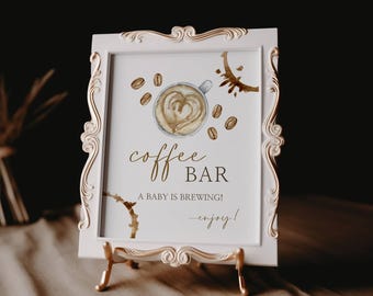 A Baby Is Brewing Coffee Bar Sign - Baby Shower Signs - Editable in Templett - A Baby Is Brewing - Coffee Template - Instant Download -abbc1
