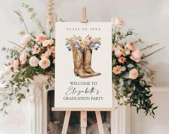 Letrero de bienvenida para fiesta de graduación del oeste, descarga instantánea / Decoración de graduación - Flores silvestres y botas / Plantilla rústica de vaquera del oeste