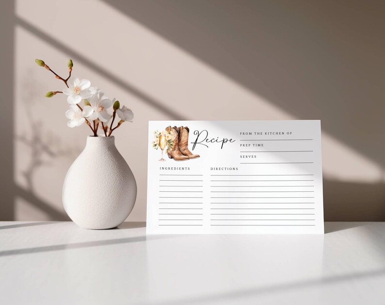 May include: A printable recipe card with a watercolor illustration of cowboy boots and a glass of champagne. The card has lines for writing the recipe title, from the kitchen of, prep time, serves, ingredients, and directions.