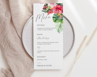 May include: A white menu card with floral accents, featuring a watercolor design of red and pink hibiscus flowers and green leaves. The menu lists entree, main course options, and dessert, with the names "Sarah & Lucah" at the bottom.