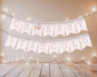 Baby Shower Banner, Baby It's Cold Outside for Girls, Baby Its Cold Outside Baby Shower, Winter, Printable - 035