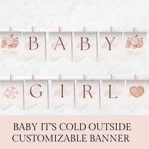 Baby Shower Banner, Baby It&#39;s Cold Outside for Girls,  Christmas Baby Shower, Baby Its Cold Outside Baby Shower, Winter, Printable HCP1