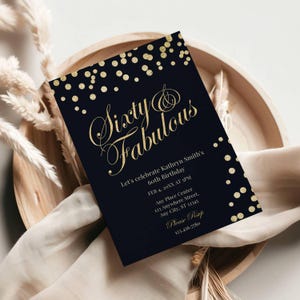 Sixty and Fabulous Birthday Party Invite Template, Editable in Templett, Customizable 60th Birthday Invitation, Gold and Black, Printable