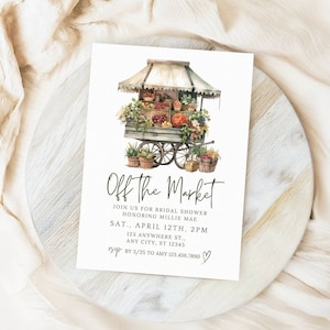 Zaproszenie na wieczór panieński Off The Market | Świeżo z rynku | Zaproszenie na wieczór panieński Farmer&#39;s Market | Zaproszenie z kwiatowymi motywami wiosennymi | Edytowalny Canva