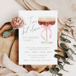 A Tini Bit Closer Bridal Shower Invite - Printable Editable Template, Espresso Martini, Bridal Shower Invite, Edit in Templett, tbcbs