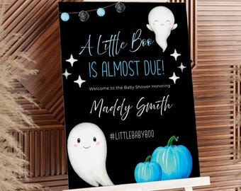 A Little Boo Is Due Welcome Sign Boys, Halloween Baby Shower Decor, Printable, Editable Template