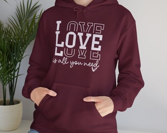 Unisex Hoodie Love is all you need