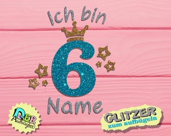 Glitter iron-on image I am, number with name and crown for birthday shirt