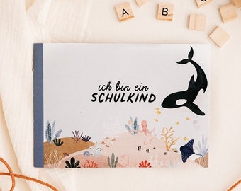 Erinnerungsbuch zur Einschulung - Ich bin ein Schulkind - Sealife - Einschulungsalbum - Schulstart Schultüte Hai Wal Unterwasser Schulranzen