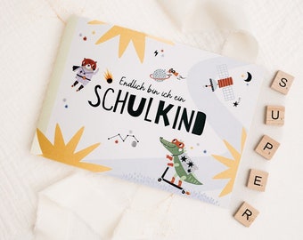 Erinnerungsbuch zur Einschulung - Ich bin ein Schulkind - Cool Kids - Einschulung - Schulstart 1. Klasse Schultüte Geschenk zur Einschulung