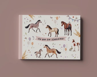 Erinnerungsbuch zur Einschulung - Ich bin ein Schulkind - Pferdemädchen Pferdeliebe - Einschulungsalbum - Schulstart Schultüte Pony Reiten