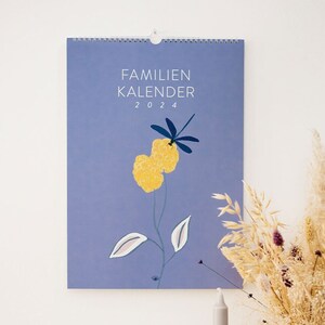 Großer A3 Familienkalender Flowers 2024 - mit 5 Spalten - Geburtstagskalender Kalender 2024 Jahresplaner Familienplaner Wandkalender 2024