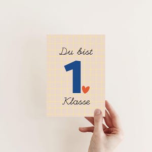 POSTKARTE Einschulung - Du bist 1. Klasse -Glückwunsch Einschulung 1. Schuljahr Schulklasse Schultüte Schreibschrift zahlen lernen ABC