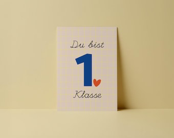 POSTKARTE Einschulung - Du bist 1. Klasse -Glückwunsch Einschulung 1. Schuljahr Schulklasse Schultüte Schreibschrift zahlen lernen ABC
