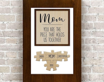 Mom You Are the Piece that Holds Us Together Puzzle Sign - Personalized Canvas Wall Art