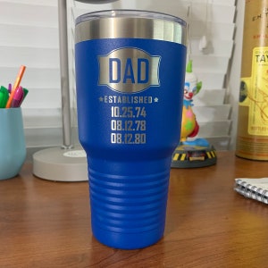 Custom Dad Established Date Personalized Tumbler, Perfect Father&#39;s Day Gift for Dads, Grandparents. Best papa mug, grandpa tumbler.
