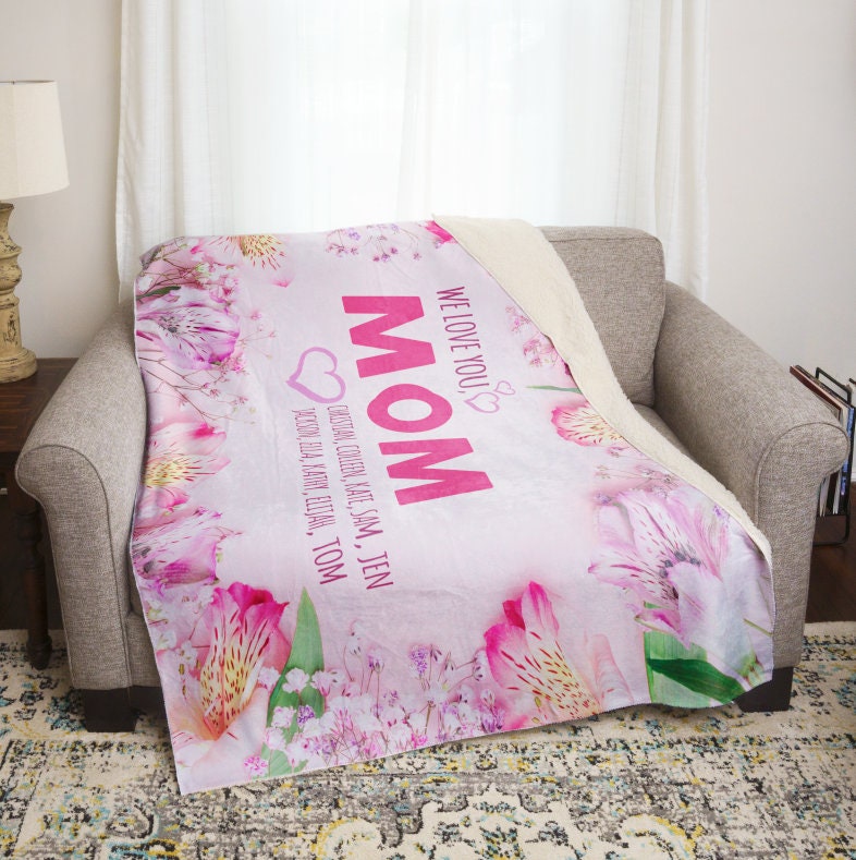 Mom We Love You Pink Lilies Personalized Mom Throw Blankets Gift4fan ...