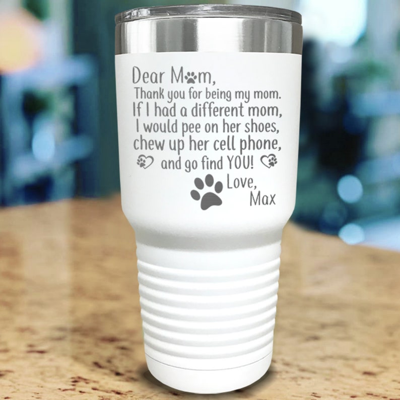 Personalized Dear Dog Mom Tumbler Perfect Gift for Dog Moms Etsy