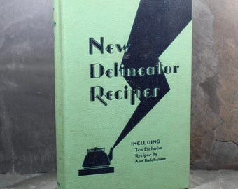 New Delineator Cookbook | 1930 Antique Cookbook | Great Depression Cookbook | Bixley Shop
