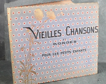 RARE! Vieilles Chansons Pur Les Petits Enfants by Ch. M. Widor | Illustrated by M.B. De Monvel | Antique French Children's Song Book