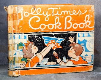 Jolly Times Cook Book, 1934 Vintage Children's Cookbook by Marjorie Noble Osborn, Illustrated by Clarence Biers | Bixley Shop
